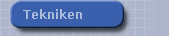 Tekniken